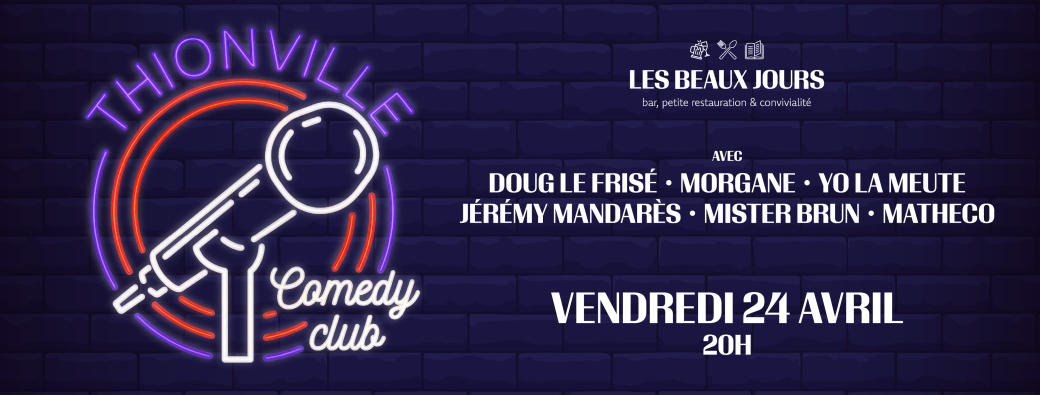 Thionville Comedy Club #2