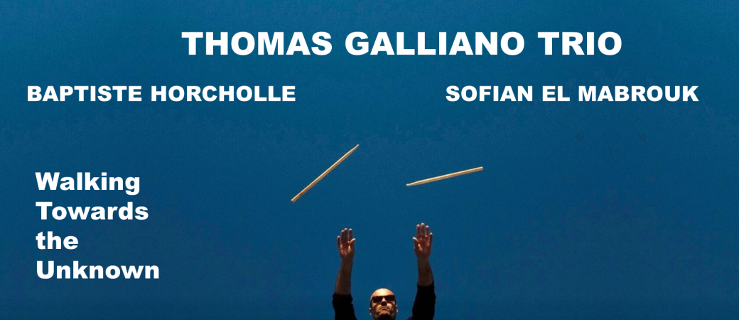 Thomas Galliano Trio 