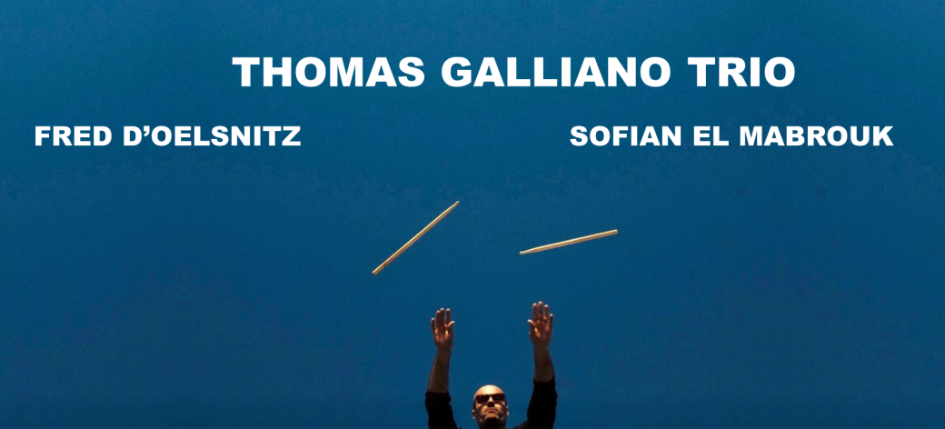 Thomas Galliano Trio 