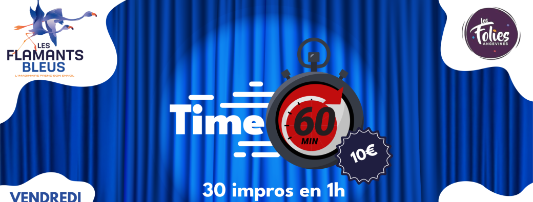 Time : 30 impros en 1h