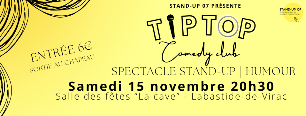 Tip Top Comedy Club - Labastide-de-Virac