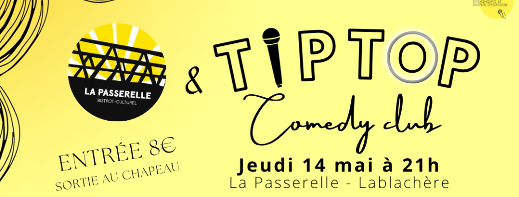 Tip Top Comedy Club - Lablachère