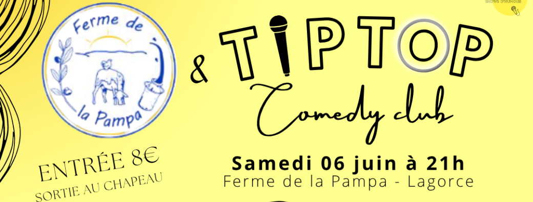 Tip Top Comedy Club - Lagorce