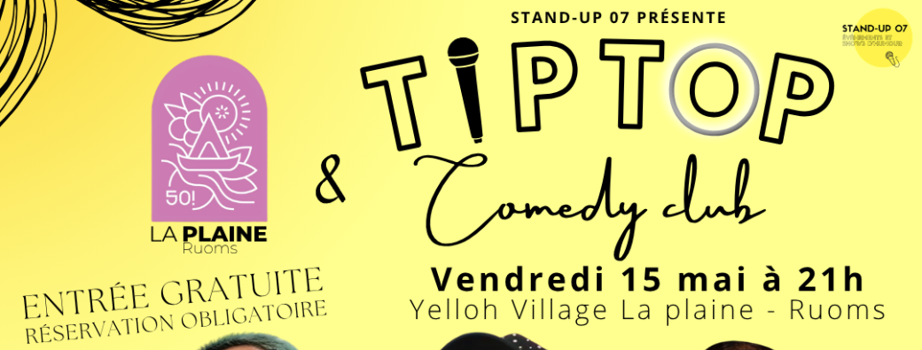 Tip Top Comedy Club - Ruoms