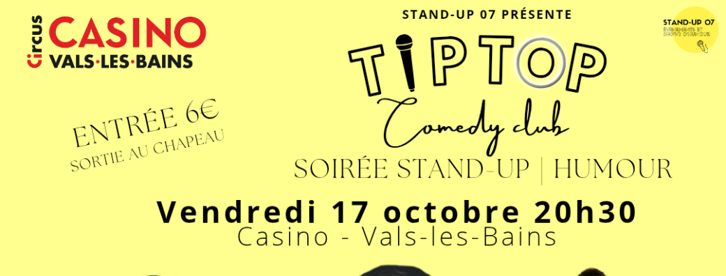 Tip Top Comedy Club - Vals les Bains