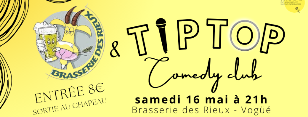 Tip Top Comedy Club - Vogüé 