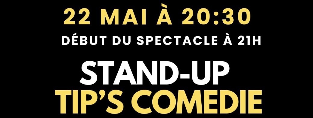 TIP'S COMEDIE
