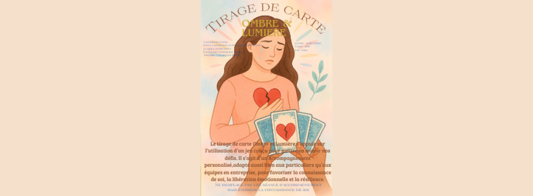 Tirage cartes Ombres & Lumière (Accompagner la transformation des blocages intérieurs)