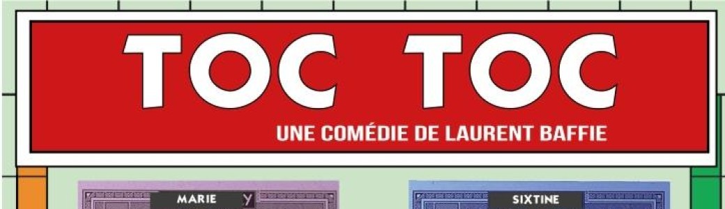 "TOC TOC" Par la Compagnie Acthalia