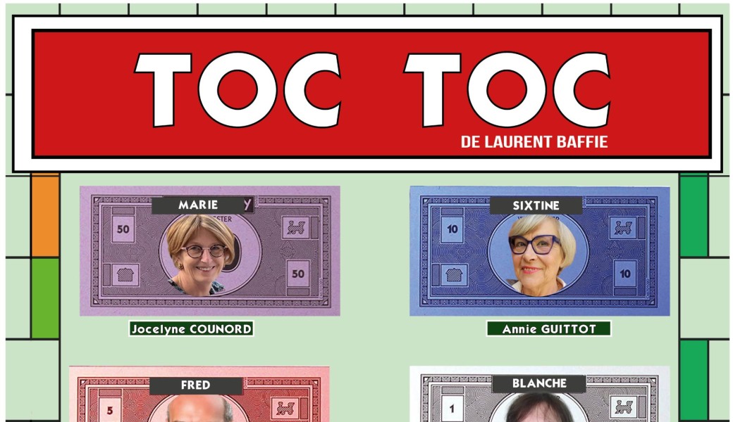 TOC TOC par la Compagnie L'Acthalia