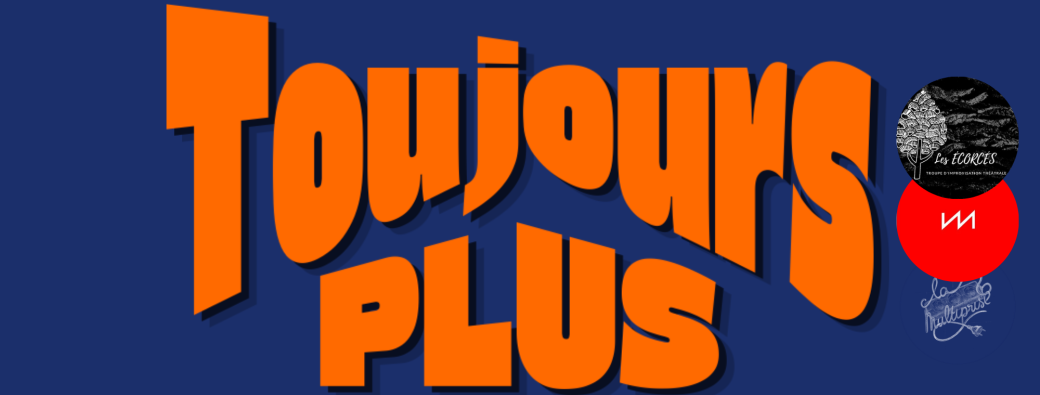 Toujours Plus