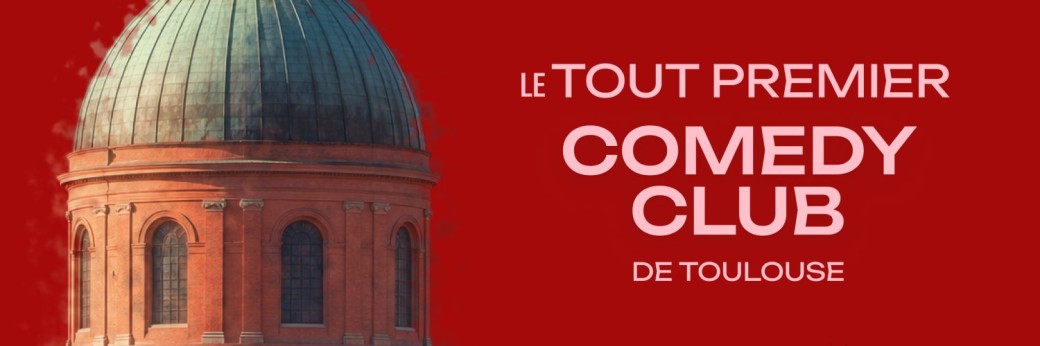 Toulouse Comedy Club