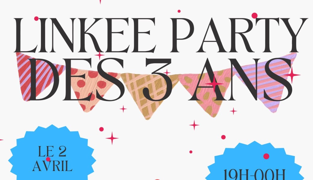  Toulouse - Linkee Party des 3ans 