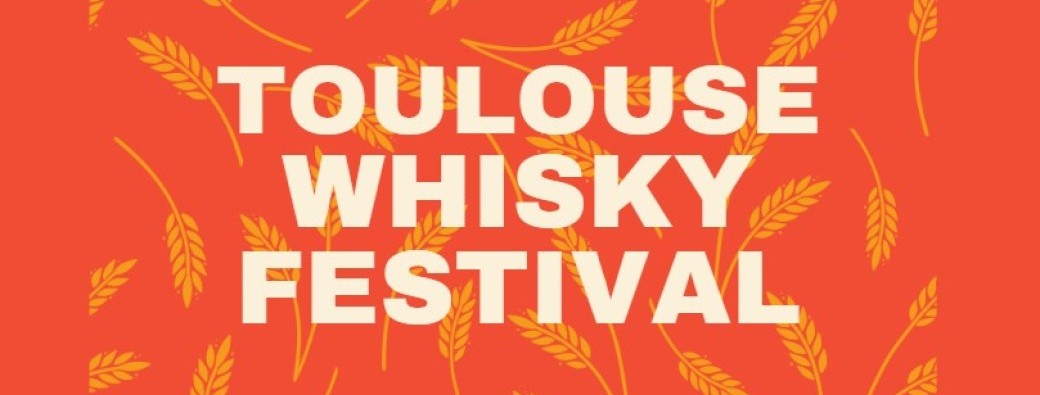 Toulouse Whisky Festival 2024