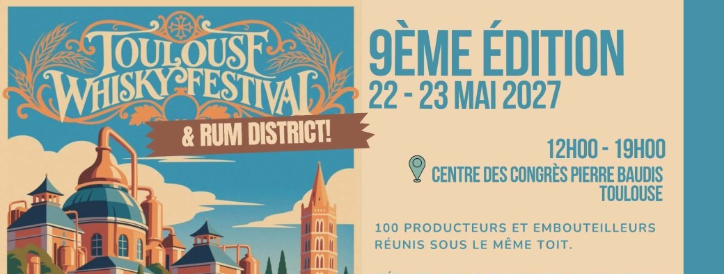Toulouse Whisky Festival 2027