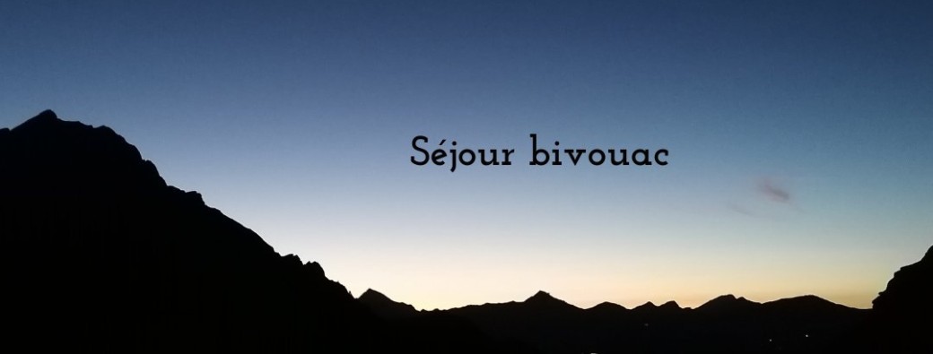 Tour de Sommand en bivouac