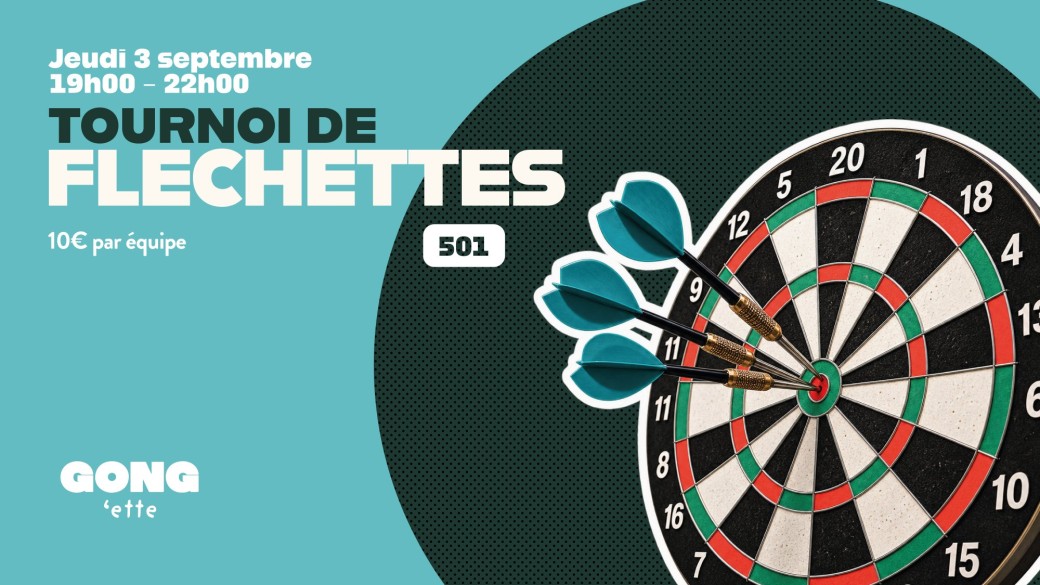 Tournoi de Flechettes à la Gong'ette