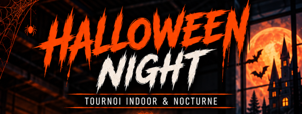 Tournoi d'Halloween - Halloween Night 2026
