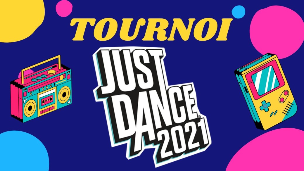 Tournoi Just Dance 2021
