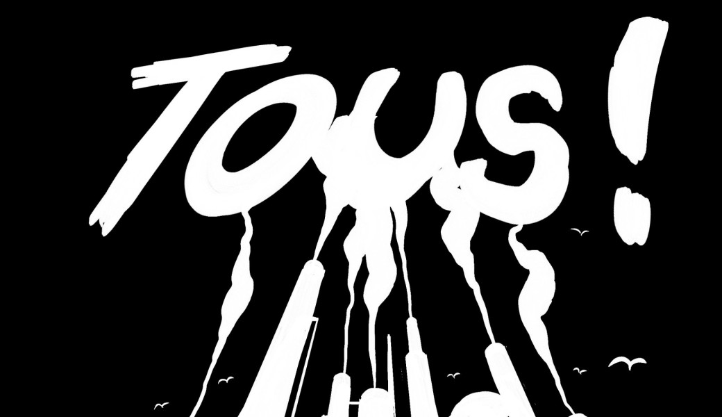 TOUS ! (ou la fabrique des préjugés)
