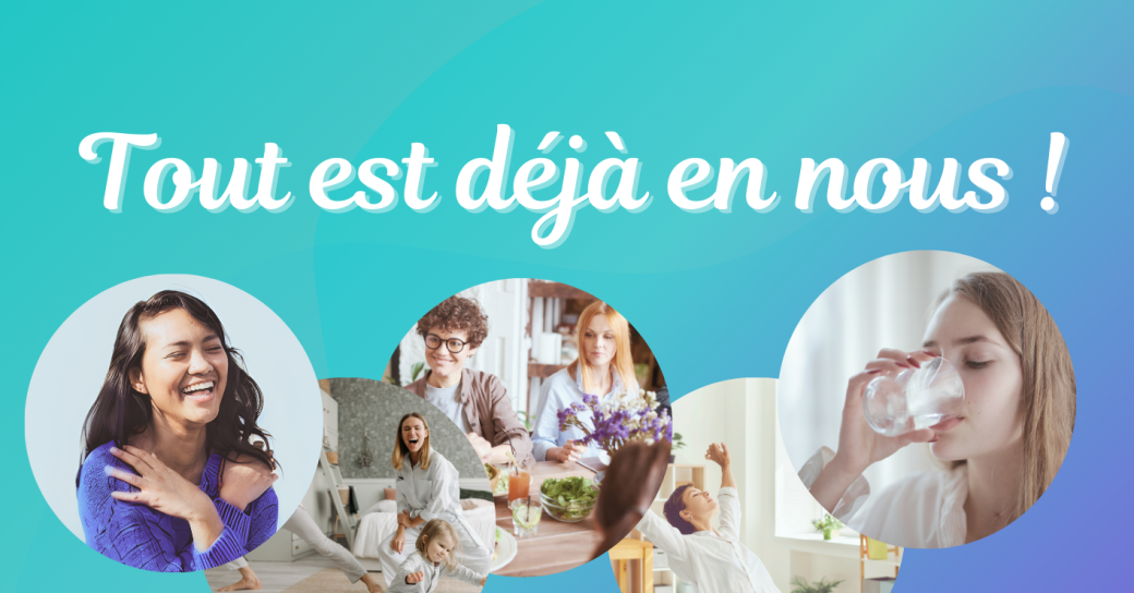 Tout est déjà en nous !