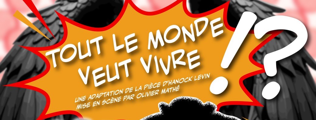 Tout le monde veut vivre