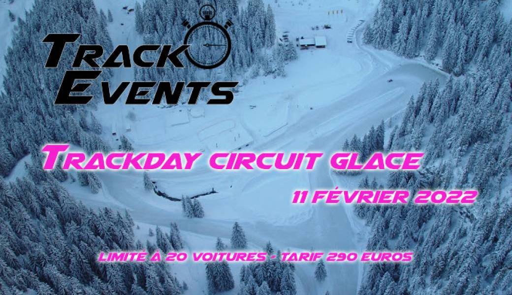 Trackday circuit glace Flaine