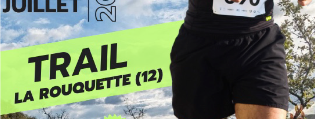 TRAIL DE LA ROUQUETTE