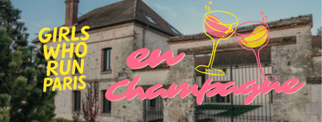 Girls Who Run Paris en Champagne
