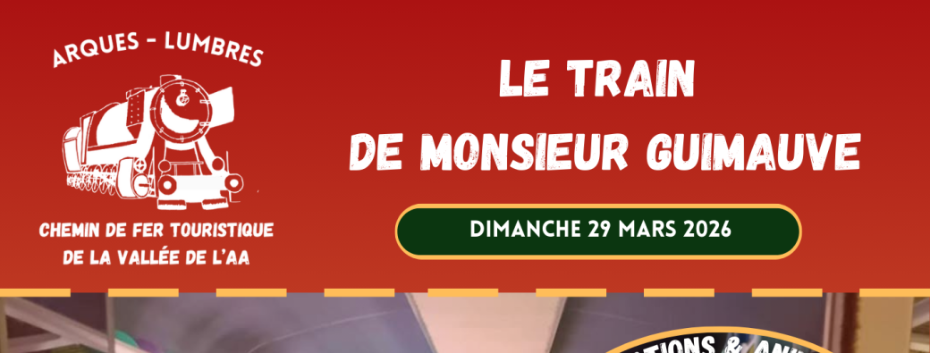TRAIN TOURISTIQUE | Le Train de Monsieur Guimauve
