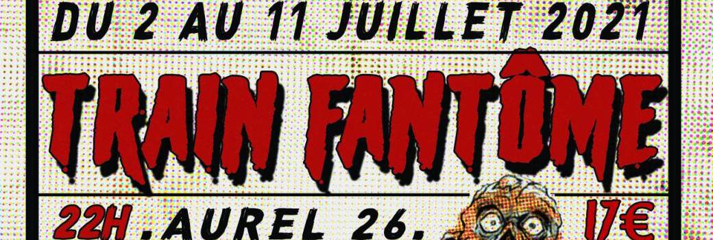 train Fantôme Aurel