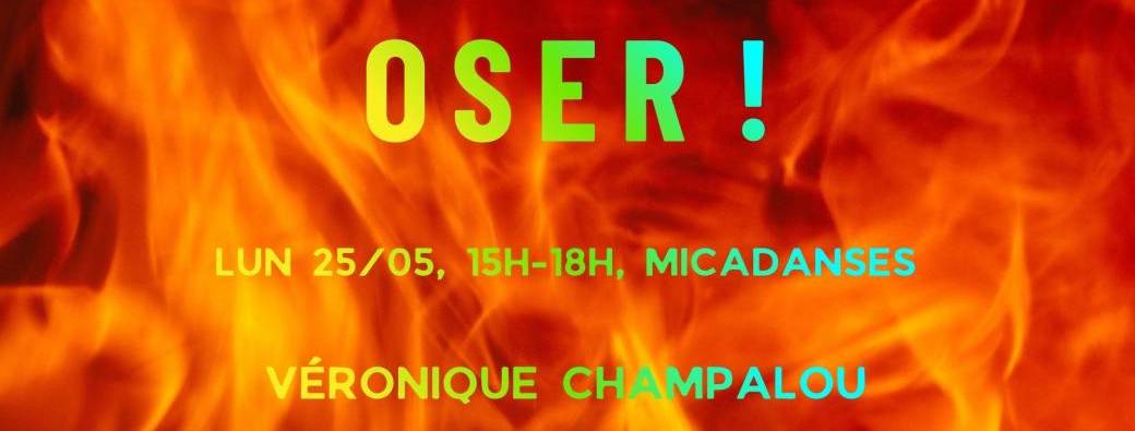 Transe Au Tambour : Oser !