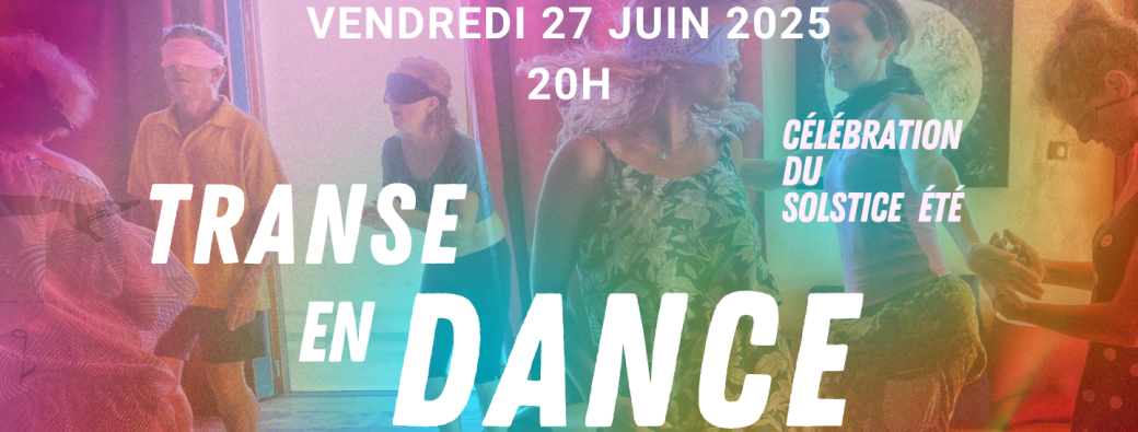 Transe en Danse