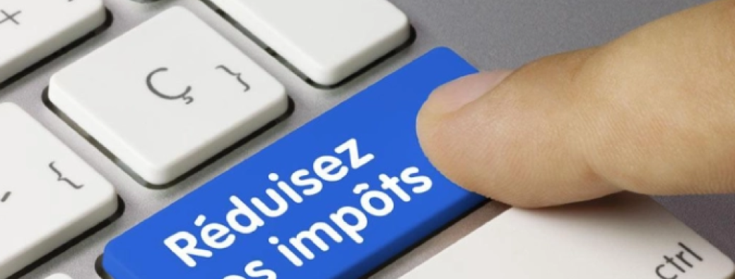 Transformer vos impôts en opportunités