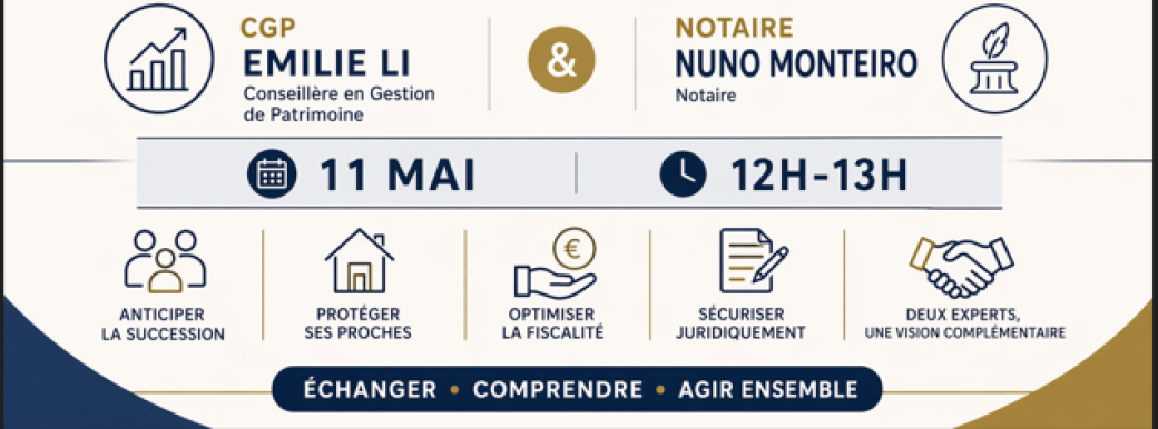 Transmission de patrimoine : regards croisés CGP & Notaire