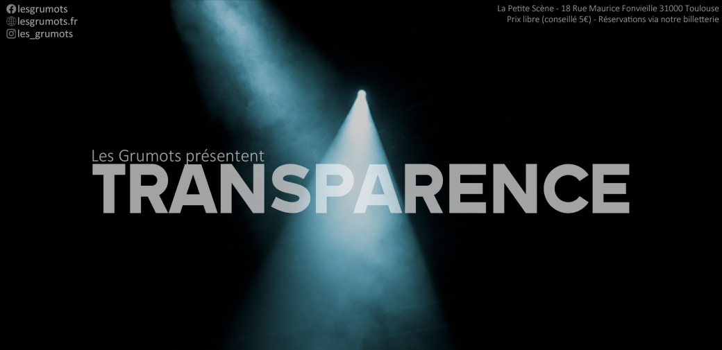 Transparence - 10/05/2026  - Les Grumots