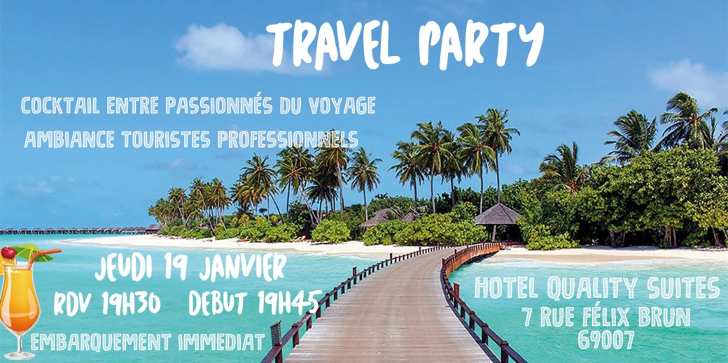 TRAVEL PARTY LYON