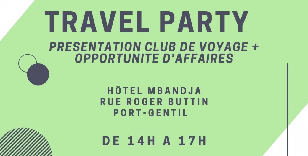 TRAVEL PARTY PORT GENTIL