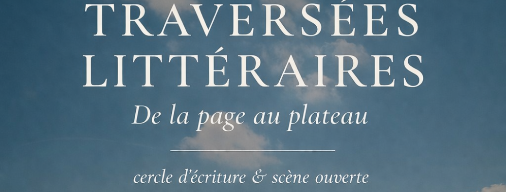 Traversées littéraires