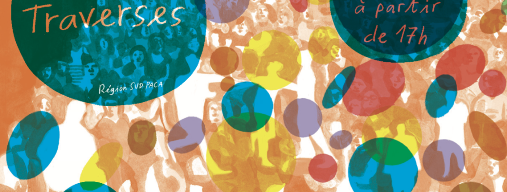 TRAVERSES - Les 10 ANS ! 