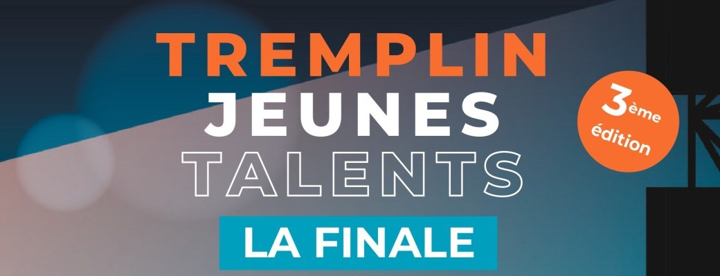 Finale Tremplin Jeunes Talents, en partenariat avec l'association Vers les étoiles