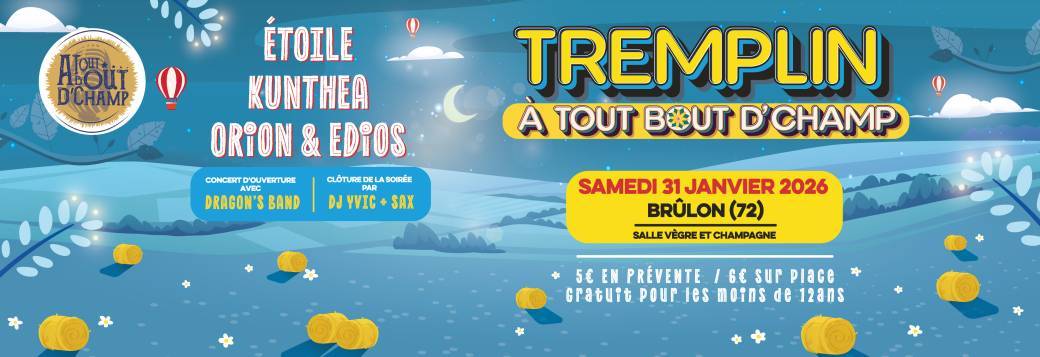 Tremplin À Tout Bout d'Champ 2026