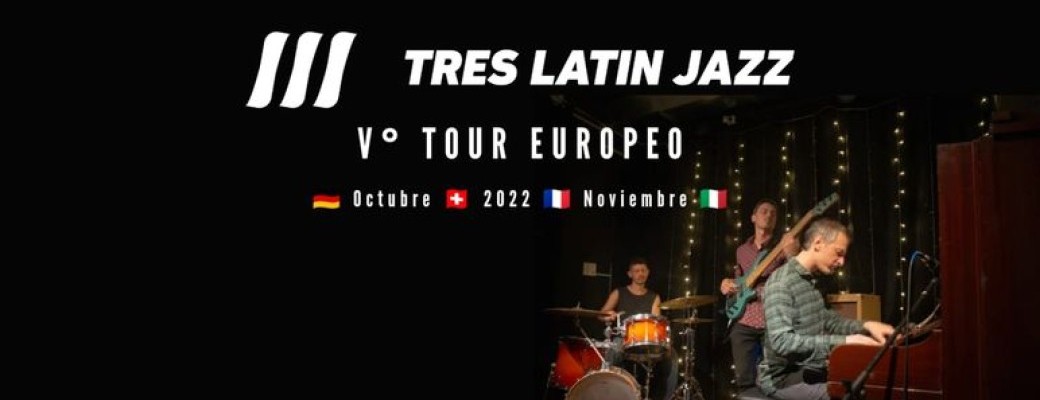 Tres latin Jazz