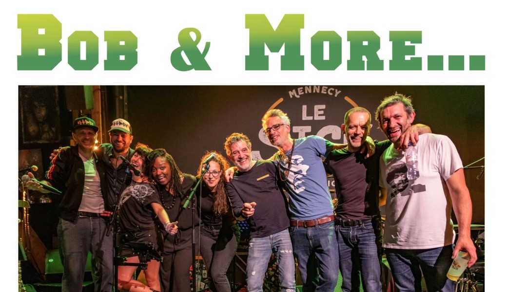 Tribute Bob Marley by BOB & MORE