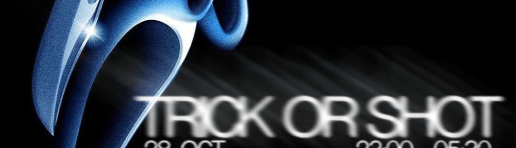 Trick or Shot Part. 3