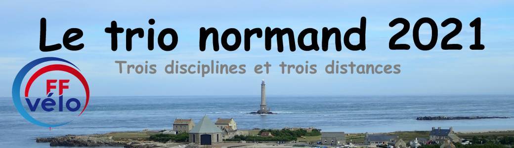Trio Normand 2021 : Route, Gravel, Grimpeur