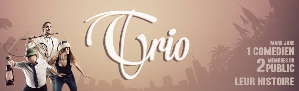 Trio, par Mark Jane