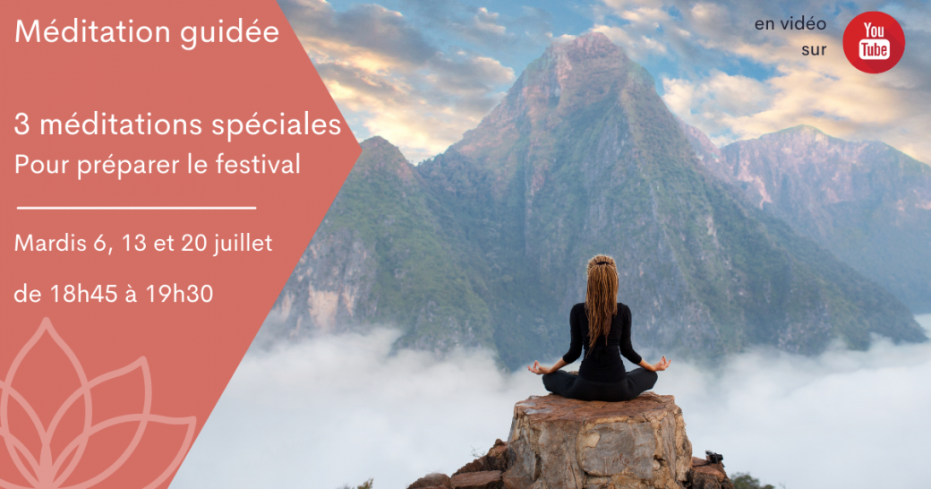 Trois méditations spéciales pour préparer le festival - La bodhitchitta - 2/3