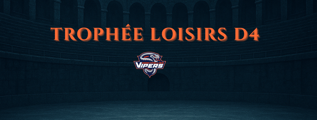 Trophée loisir - Vipers vs Annecy