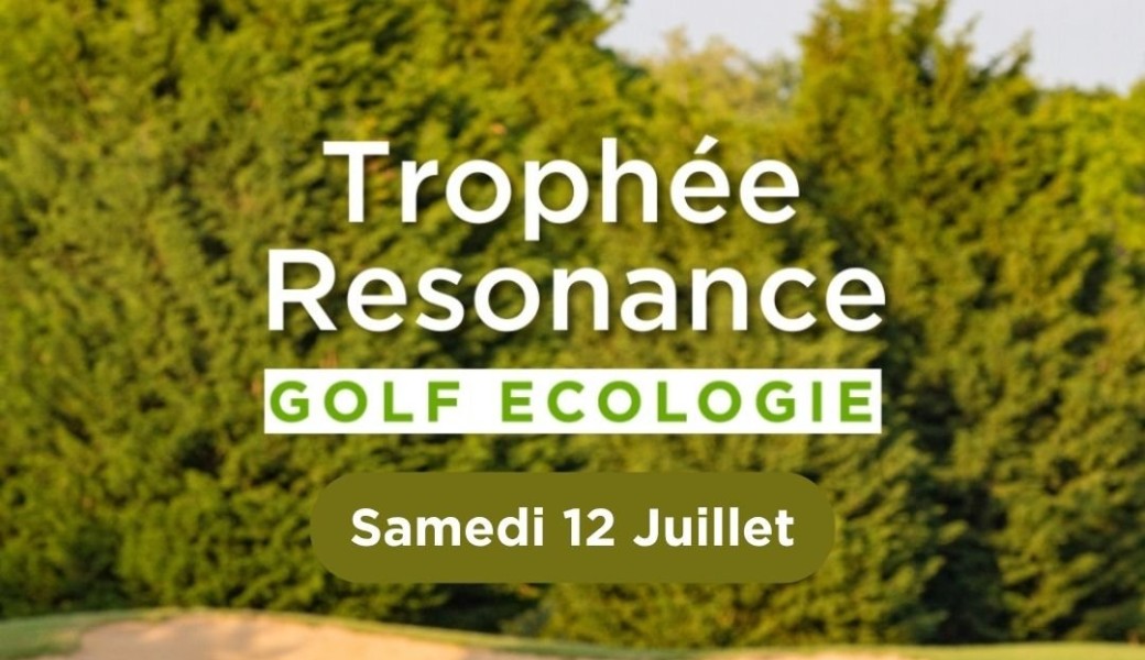 Trophée Resonance Golf Ecologie